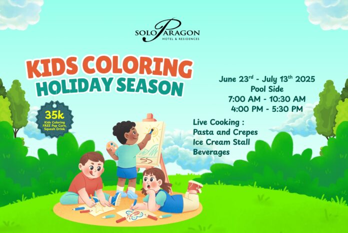 Solo Paragon Hotel & Residences liburan sekolah