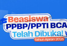 Hanya Sampai Akhir September! Segera Daftar Beasiswa PPBP dan PPTI BCA